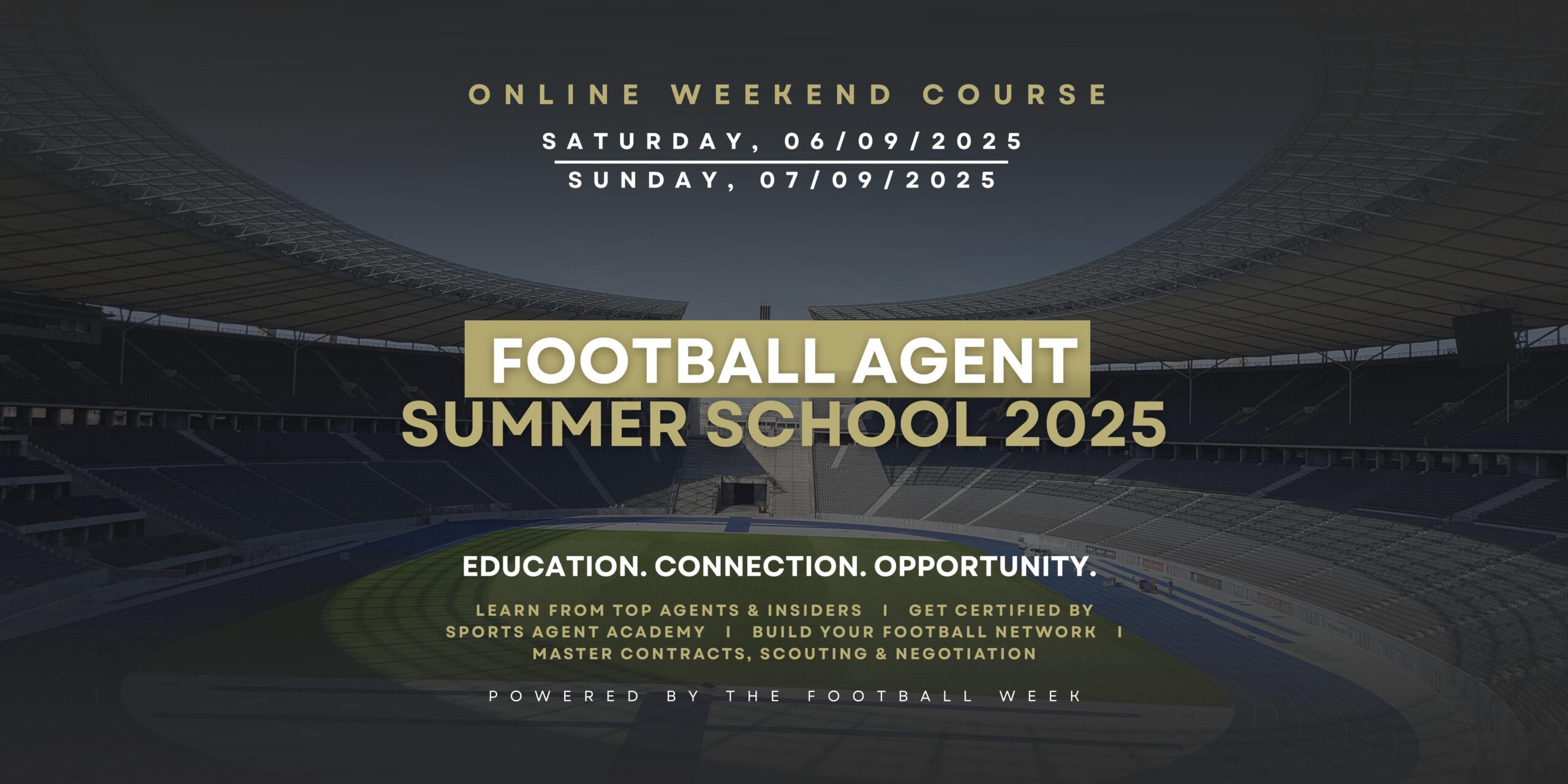Graphic showing key details of the Football Agent Summer School 2025, including dates, format, and course highlights.